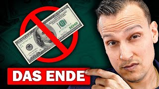 Der Gnadenstoß für den US-Dollar (es wird ernst)