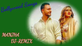 Bollywood Song।।MANJHA-Dj- Remix।। Hindi Copy Right Free Song..