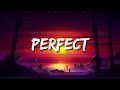 Ed Sheeran - Perfect (Lyrics)