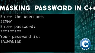 Masking a PASSWORD in C++||Login Program