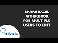 SHARE EXCEL WORKBOOK for MULTIPLE USERS to EDIT ✅