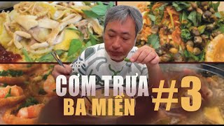 Tổng Hợp Cơm Trưa Ba Miền Ở Sài Gòn #3