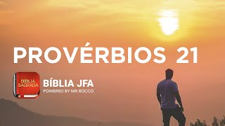 PROVÉRBIOS 21 - Bíblia JFA Offline