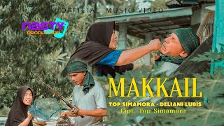 Top Simamora Feat Deliani Lubis - Makkail - Lagu Tapsel