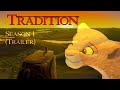 Tradition (Season 1) REMAKE Trailer