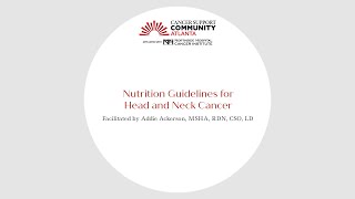 Nutrition Guidelines for Head and Neck Cancer