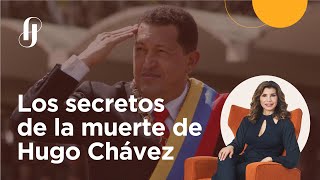 Los secretos de la muerte de Hugo Chávez / EP. 9: ¿Qué pasó con lo que pasó?