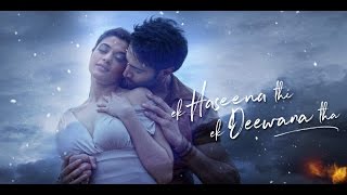 Ek Haseena Thi Ek Deewana Tha | Musical Teaser | Music by Nadeem | Shiv Darshan, Upen Patel