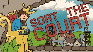 Sort the Court | Main Theme | Full HD