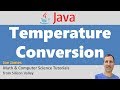 Java: Temperature Conversion