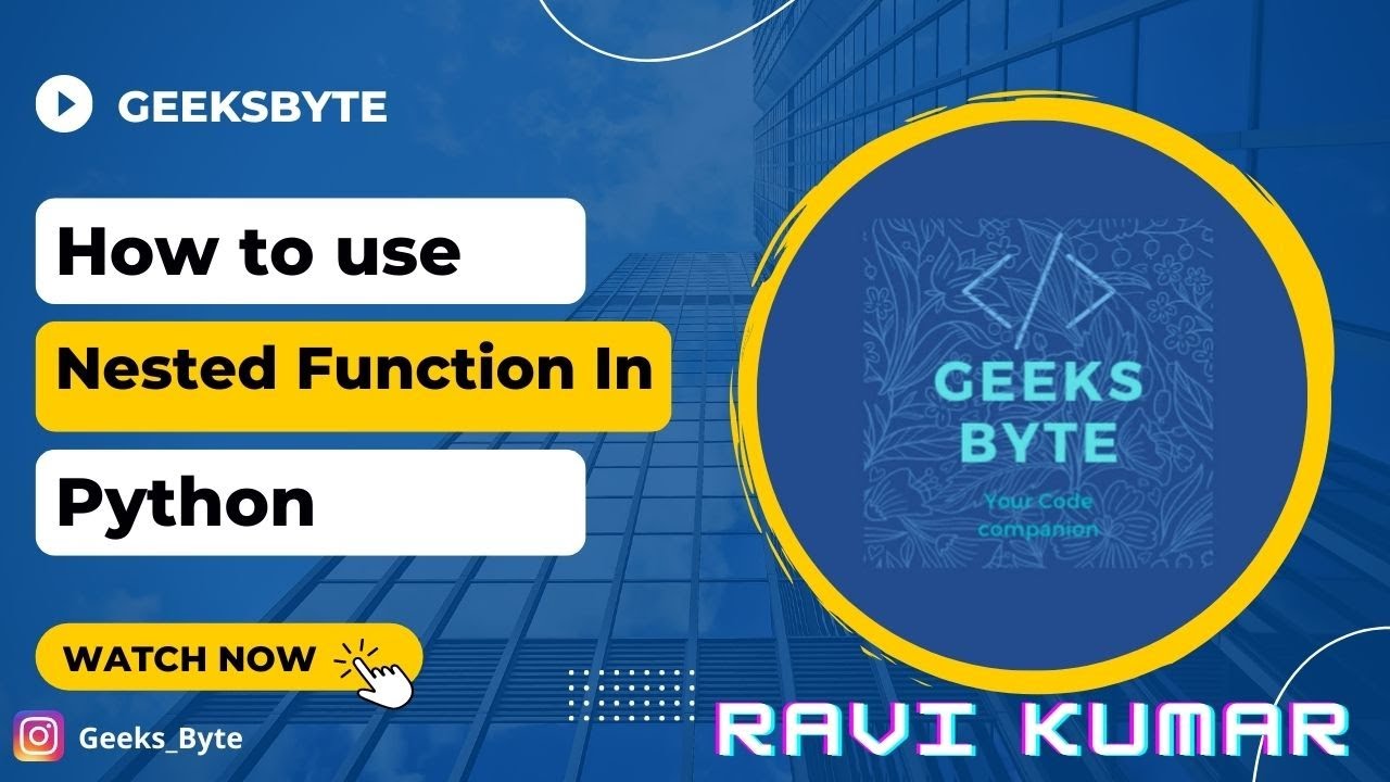 Python Tutorial Nested Function Nonlocal Keyword In Python Youtube