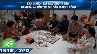 Kiên Giang - Bắt quả tang tụ điểm đánh bài ăn tiền tạm giữ gần 50 triệu đồng I THKG
