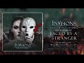 invisions faced by a stranger official audio stream