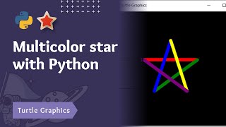 How to draw a Multicolor star in Python? | How to draw a star using Python | Turtle Graphics