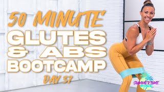 50 Minute Glutes and Abs Bootcamp Workout | Summertime Fine 3.0 - Day 37