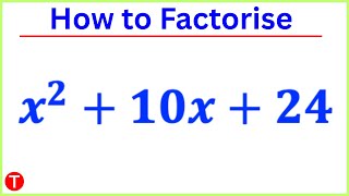 How to Factorise x^2+10x+24 || Factor x2+10x+24