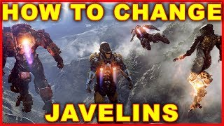 Anthem: How to Change Javelins