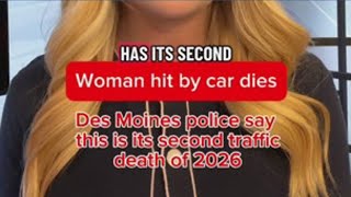 Des Moines’ 2nd traffic death of 2026 under investigation