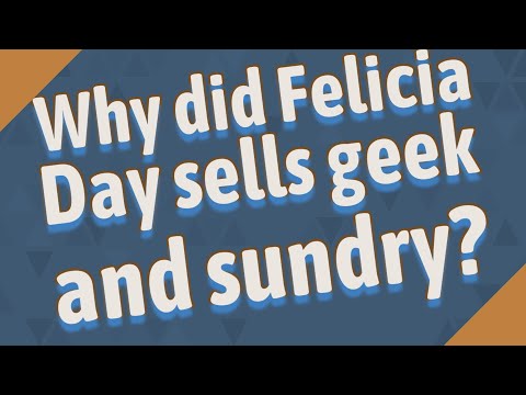 Did Felicia Day Sell geek and sundry?