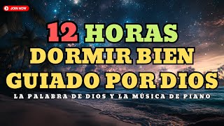 Dios Trae un Sueño Tranquilo con Melodías de Piano - Palabra de Dios para Dormir  - Biblia en audio