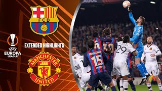 Barcelona vs. Man. United: Extended Highlights | UEL Play-off 1st Leg | CBS Sports Golazo