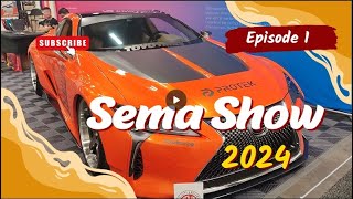 sema show 2024 part1