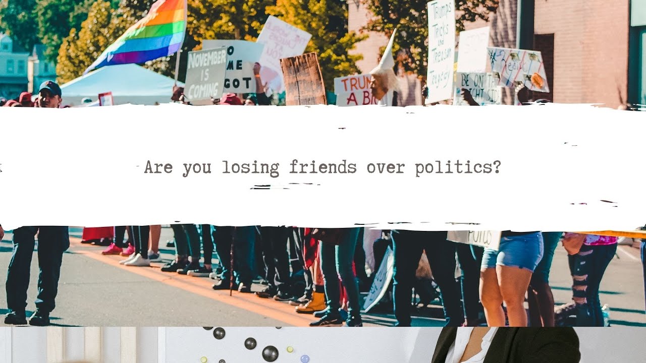 EP. 743: Are You Losing Friends Over Politics? - YouTube