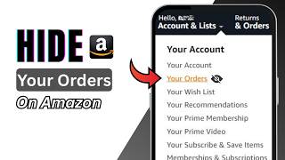 How to Hide Orders on Amazon | Archive Your Amazon Purchases 2026