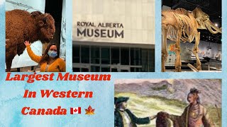 CANADA's LIVING HISTORY; Royal Alberta Museum #museums #history #canada