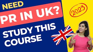 Top 10 courses to Study in UK to get PR | Most Employable courses to study in UK | Demanding Courses