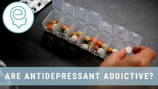 Are Antidepressant Addictive?