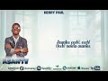 henry paul_ _asante official song