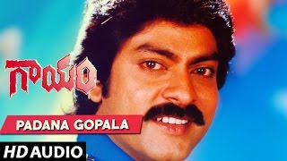 Gaayam Songs - Padana Gopala song | Jagapathi Babu | Urmila Matondkar | Telugu Old Songs