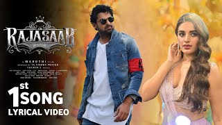 Raja Saab 1st  Song Lyrical Video | Prabhas , Nidhi Agarwal , Thaman , Maruthi | Raja Saab 1st Song