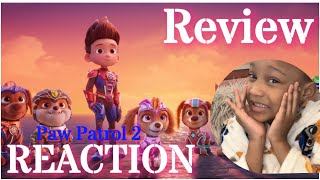 Paw Patrol 2 Mighty Movie Reaction and Review!
