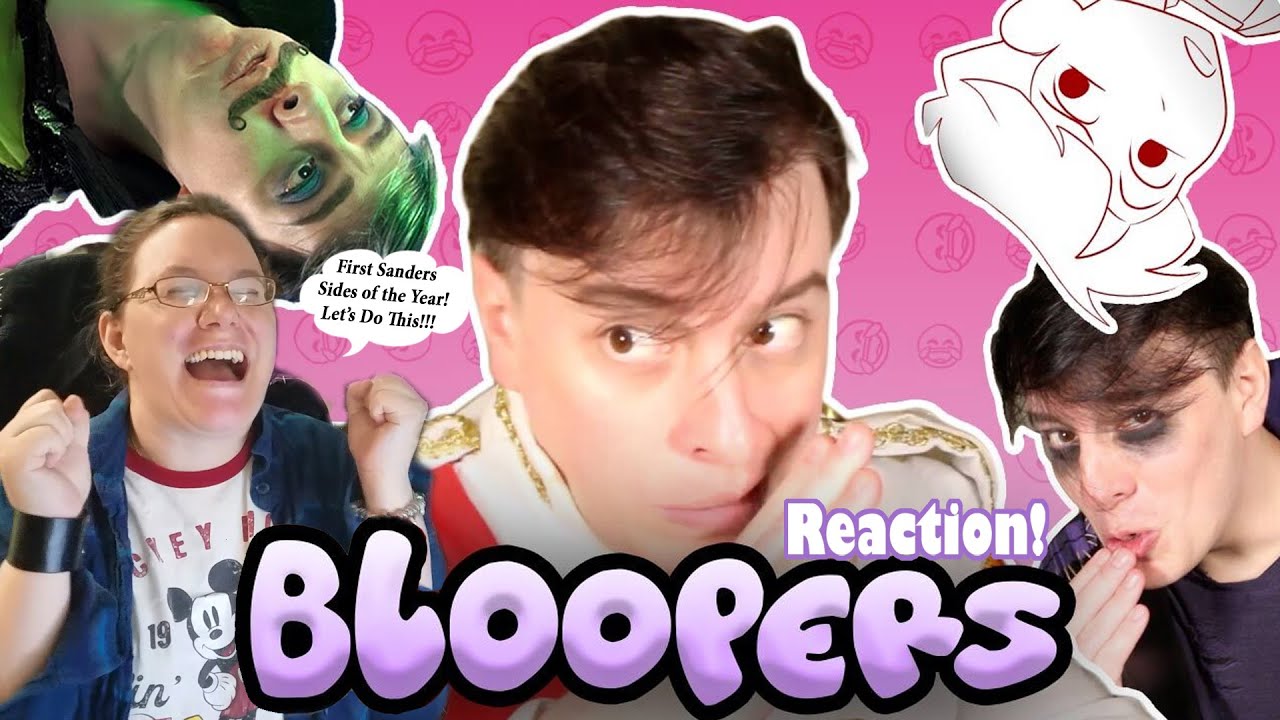 REACTION! BLOOPER REEL!! PT 2 A New Bloop! Sanders Sides - YouTube