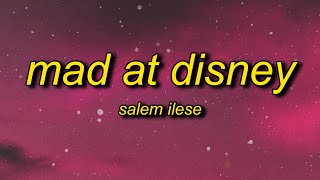 salem ilese - Mad at Disney (Lyrics) | i'm mad at disney they tricked me