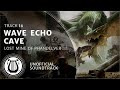 16 - Wave Echo Cave (Wave Echo Cave Lair Music) - Lost Mine of Phandelver Soundtrack