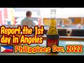 Report on the 1st day in Angeles. Enjoy the Philippines for the 1st time in 7 months. -Travel log-