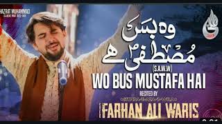 Farhan Ali Waris | WOH BUS MUSTAFA HAI | Ramadan Kalam 2023|#darebatoolofficial #farhanaliwaris