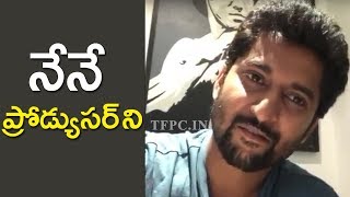 Natural Star Nani Turns Producer | TFPC