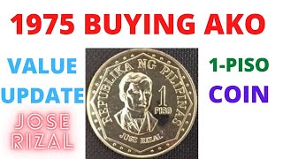 1975 PISO BUYING AKO -  VALUE UPDATE ONE PESO PHILIPPINE COIN