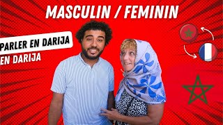 34 - APPRENDRE DARIJA MAROCAIN : MASCULIN FEMININ