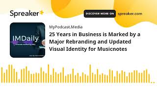 25 Years in Business is Marked by a Major Rebranding and Updated Visual Identity for Musicnotes