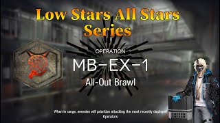 Arknights MB-EX-1 + Medal Guide Low Stars All Stars