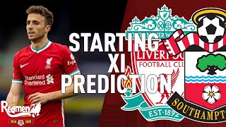 Liverpool v Southampton | Starting XI Prediction LIVE