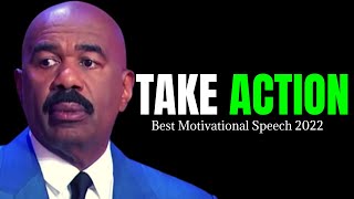 TAKE ACTION (Steve Harvey, Les Brown, Joel Osteen, Jim Rohn) Best Motivational Speech 2022