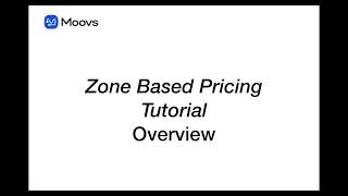 Overview for Zone Based Pricing