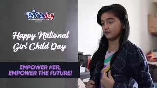 Empower Her, Empower the Future: Join the National Girl Child Day Celebration Now! Wet N Joy