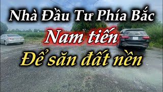 Phía bắc Nam Tiến để săn đất nền